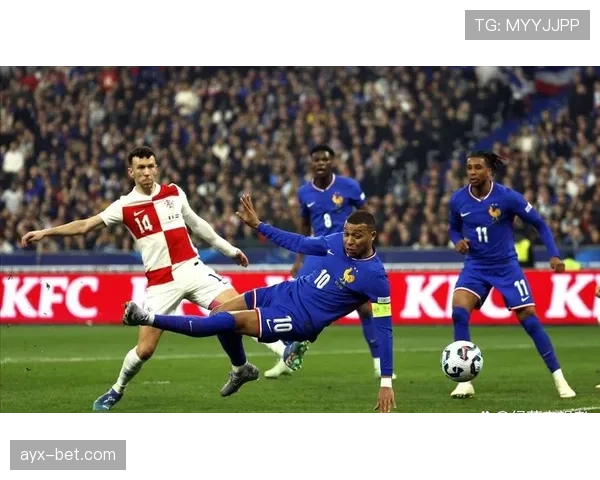 姆巴佩领衔法国队再战强敌，国家队核心闪耀赛场