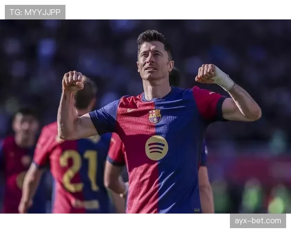 莱万多夫斯基在哈维时代的表现回顾与状态分析