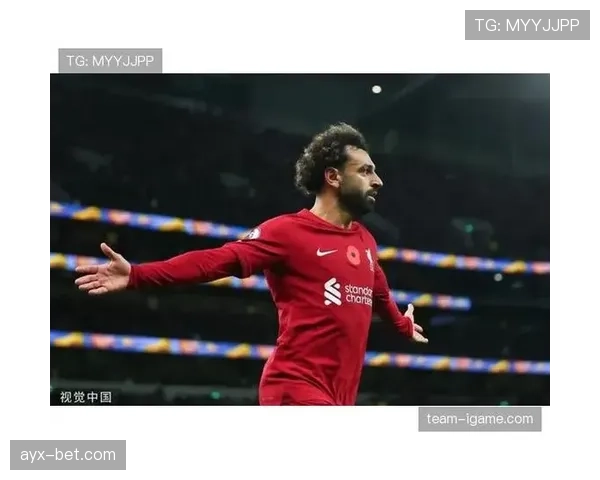 萨拉赫本赛季状态回暖，近期表现稳健持续提升