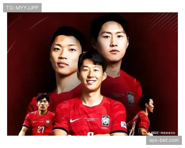 韩国队2026世界杯主力阵容预测 孙兴慜领衔太极虎能否突破历史最佳战绩